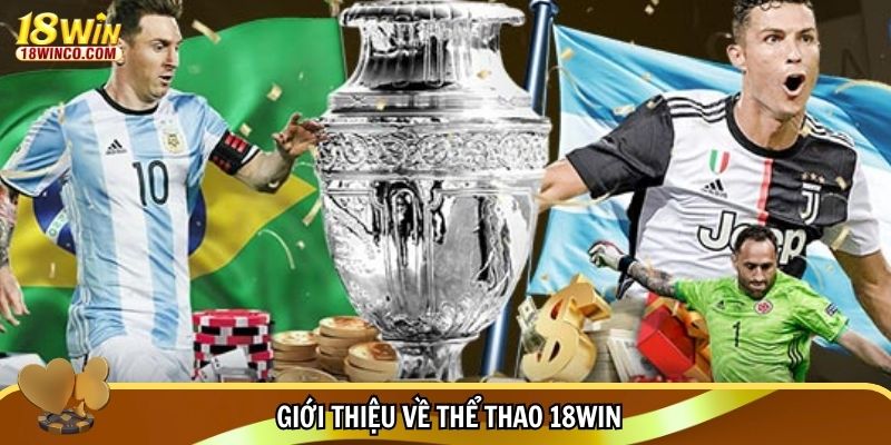 Giới thiệu về thể thao 18WIN
